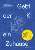 Cover: Gebt der KI ein Zuhause - BusinessVillage