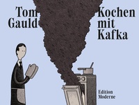 Enlarge image Cover: Kochen mit Kafka - Edition Moderne