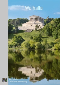 Enlarge image Cover: Walhalla - Bayerische Verw. d. staatl. Schlösser, Gärten u. Seen