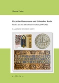 Cover: Recht im Hanseraum und L&uuml;bisches Recht - callidus. Verlag wissenschaftlicher Publikationen