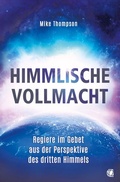 Cover: Himmlische Vollmacht - GloryWorld-Medien