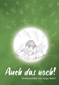 Cover: Auch das noch! - morgenroth media