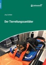 Cover: Der Tierrettungssanitäter - Lehmanns Media