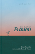 Cover: Das Buch f&uuml;r Frauen - EBTC Europ&auml;isches Bibel Trainings Centrum