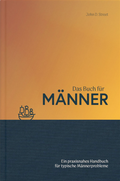 Cover: Das Buch f&uuml;r M&auml;nner - EBTC Europ&auml;isches Bibel Trainings Centrum