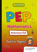 Cover: PEP Mathematics Performance Task Practice Papers for Grade 5 - Hodder Education