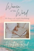 Cover: Women of the Word - Heather Reid