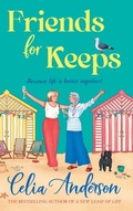 Cover: Friends for Keeps - Boldwood Books Ltd