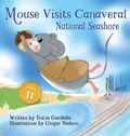 Cover: Mouse Visits Canaveral National Seashore - Tricia Gardella