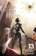 Cover: A Most Unlikely Hero, Vol. 13 - Kitsune Incorporated