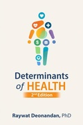 Cover: Determinants of Health, 2nd Edition - Raywat Deonandan