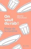 Cover: On veut du rab ! - JC Latt&egrave;s
