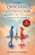 Cover: Zwischen gestern und mir - BoD - Books on Demand