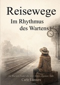 Cover: Reisewege - BoD - Books on Demand
