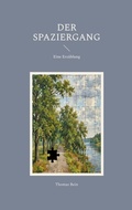 Cover: Der Spaziergang - BoD - Books on Demand
