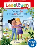Cover: Lesel&ouml;wen 1. Klasse - Der gro&szlig;e Freundinnen-Test - Loewe