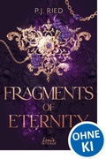 Cover: Fragments of Eternity (Eternity-Dilogie, Band 2) - Loewe INTENSE