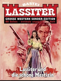 Enlarge image Cover: Lassiter Sonder-Edition 99 - Bastei Lübbe