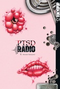 Cover: PTSD Radio, Band 06 - TOKYOPOP GmbH