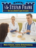 Cover: Dr. Stefan Frank 2864 - Bastei L&uuml;bbe