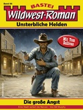 Cover: Wildwest-Roman - Unsterbliche Helden 96 - Bastei L&uuml;bbe