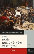 Cover: 1871 Paris Kom&uuml;n&uuml;n Tarihcesi - Alfa Basim Yayim Dagitim