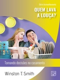 Cover: Quem lava a lou&ccedil;a? - Editora Fiel