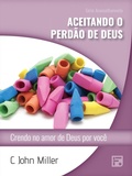 Cover: Aceitando o perd&atilde;o de Deus - Editora Fiel