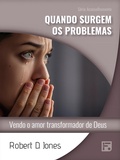 Cover: Quando surgem os problemas - Editora Fiel