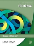 Cover: F&eacute; e d&uacute;vida - Editora Fiel
