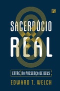 Cover: Sacerd&oacute;cio Real - Editora Fiel
