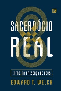 Enlarge image Cover: Sacerdócio Real - Editora Fiel