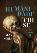 Cover: Humanidade em crise - Editora Fiel