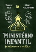 Cover: Minist&eacute;rio infantil - Editora Fiel