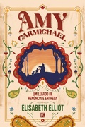 Cover: Amy Carmichael - Editora Fiel