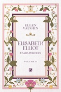 Cover: Elisabeth Elliot - Editora Fiel