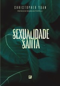 Cover: Sexualidade Santa - Editora Fiel