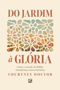Cover: Do jardim &agrave; gl&oacute;ria - Editora Fiel