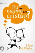 Cover: Eu sou mesmo um crist&atilde;o? - Editora Fiel