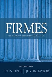Enlarge image Cover: FIRMES - Editora Fiel
