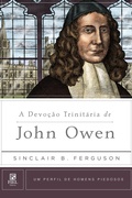 Cover: A Devo&ccedil;&atilde;o Trinit&aacute;ria de John Owen - Editora Fiel