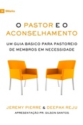 Cover: O pastor e o aconselhamento - Editora Fiel