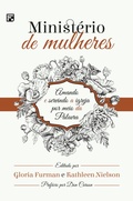 Cover: Minist&eacute;rio de mulheres - Editora Fiel