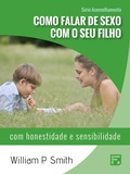 Cover: Como falar de sexo com o seu filho - Editora Fiel