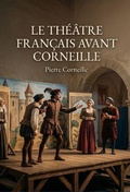 Cover: Le Theatre Francais Avant Corneille - Shs Editions
