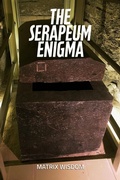 Cover: <div>The Serapeum Enigma</div> - MATRIX WISDOM