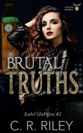Cover: Brutal Truths - C R Riley
