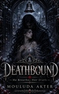 Cover: Deathbound - Mouluda Akter