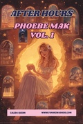 Cover: After Hours | Phoebe Mak, Vol. 1 - FrankiVerse Media