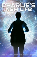 Cover: Charlie's New Life - Melissa Smith